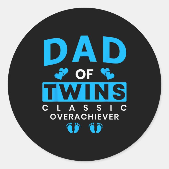 Adesivo Redondo Funny Dad Of Twins Clic Overachiever Twins  (Frente)