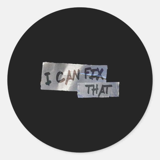 Adesivo Redondo Funny Dad Shirt Duct Tape I Can Fix That Gift  (Frente)