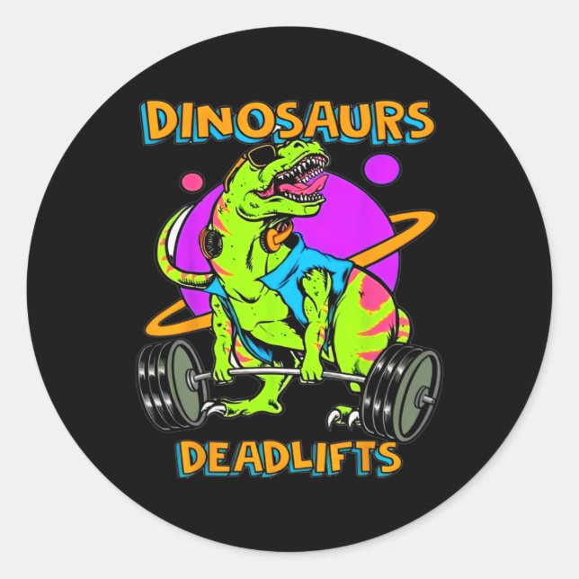 Adesivo Redondo Funny Dinosaurs And Deadlifts Weightlifting Bodybu (Frente)