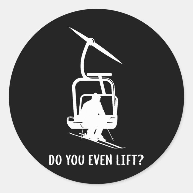 Adesivo Redondo Funny Do You Even Lift Ski  (Frente)