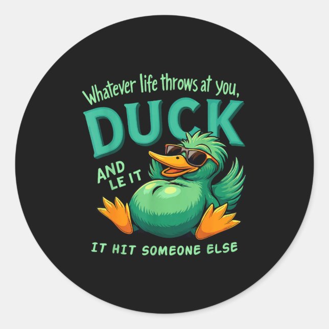 Adesivo Redondo Funny Duck Graphic Men Women Teens Funny Quote  (Frente)