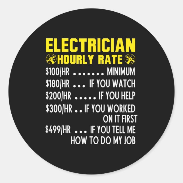 Adesivo Redondo Funny Electrician Hourly Rate Pricing Chart  (Frente)