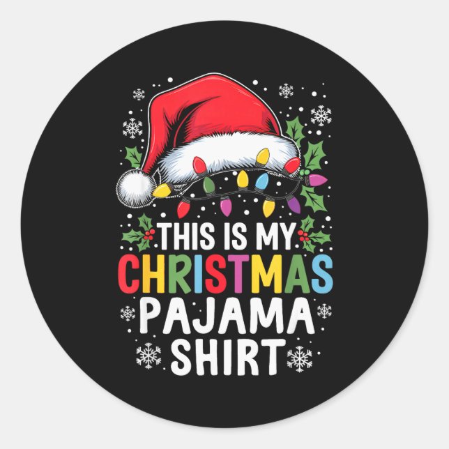 Adesivo Redondo Funny Family Christmas Pajamas This Is My Christma (Frente)