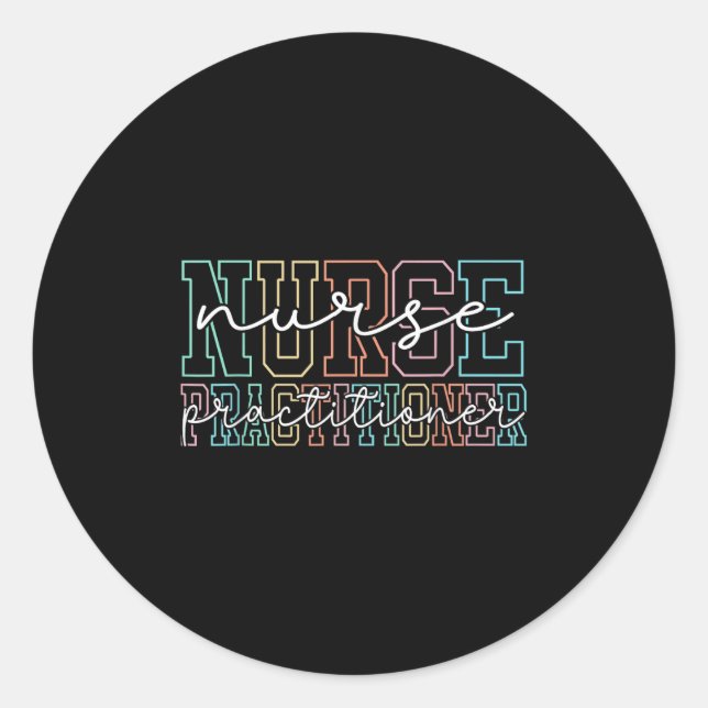 Adesivo Redondo Funny Family Nurse Practitioner Np Nursing Day Nur (Frente)