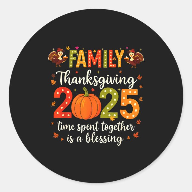Adesivo Redondo Funny Family Thanksgiving 2025 Shirt - Cute Pumpki (Frente)