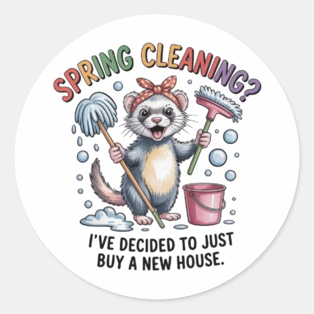 Adesivo Redondo Funny Ferret Spring Cleaning Vinyl Sticker (Frente)