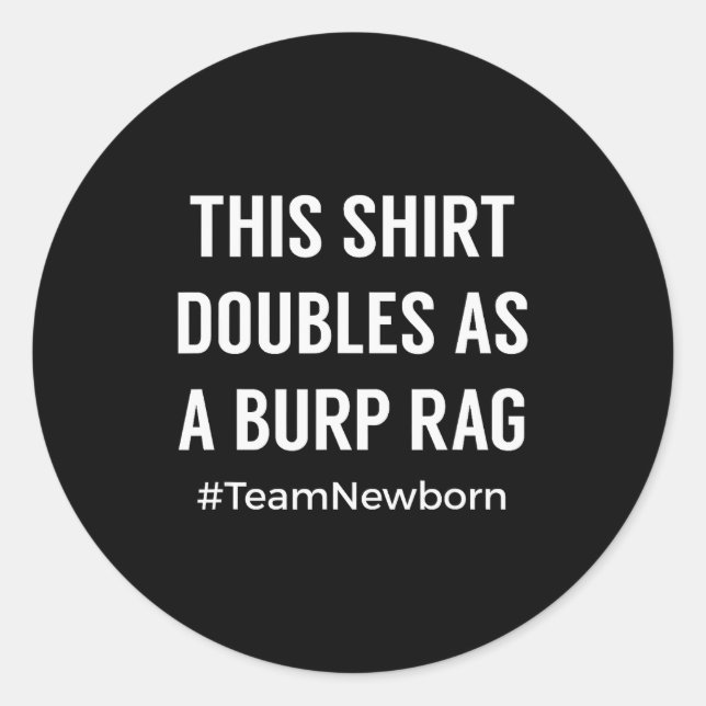 Adesivo Redondo Funny For New Mom And Dad Of Newborn  (Frente)