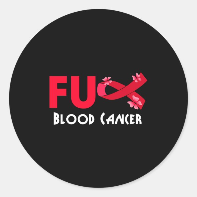 Adesivo Redondo Funny Fu Blood Cancer For Blood Cancer Survivor  (Frente)
