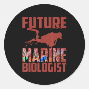 Adesivo Redondo Funny Future Marine Biologista Gift Kids Legal