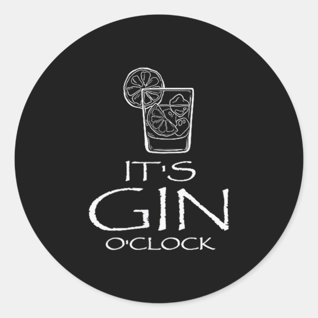 Adesivo Redondo Funny Gin Tonic Saying Oh It's Gin O'clock  (Frente)