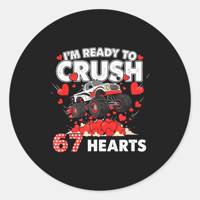 Adesivo Redondo Funny I'm Ready To Crush 67 Hearts  (Frente)