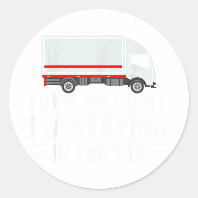 Adesivo Redondo Funny I'm Staying In Tha Van Phasmophobia Gamer Me (Frente)