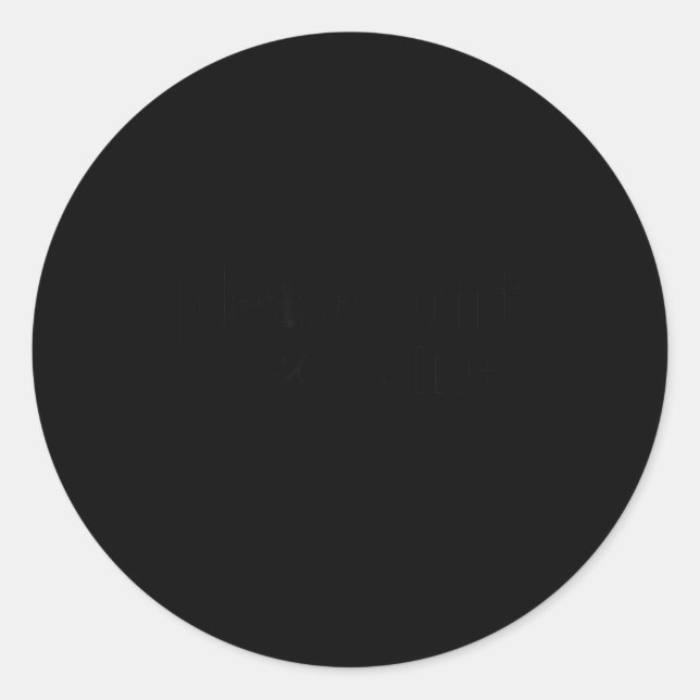 Adesivo Redondo Funny Introverted Don't Please Perceive Me Relatab (Frente)