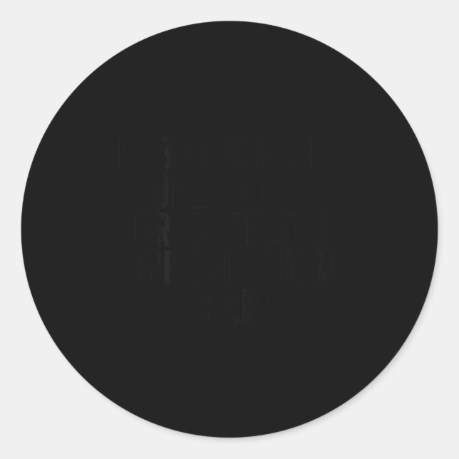 Adesivo Redondo Funny Is Buttcheeks One Word Of Joke Sarcastic Fam (Frente)