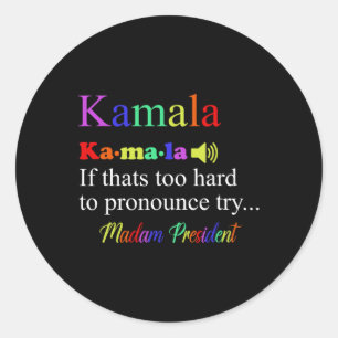 Adesivo Redondo Funny Kamala Harris 2024 Senhora Presidente Harris