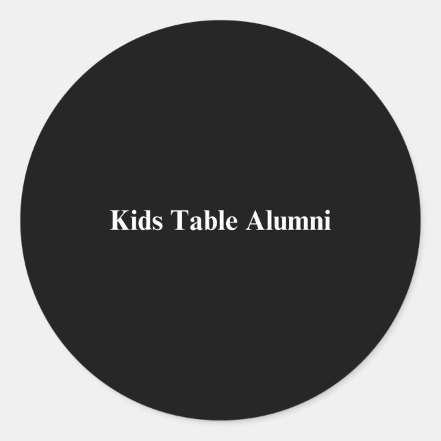 Adesivo Redondo Funny Kids Table Alumni Thanksgiving Novelty Humor (Frente)