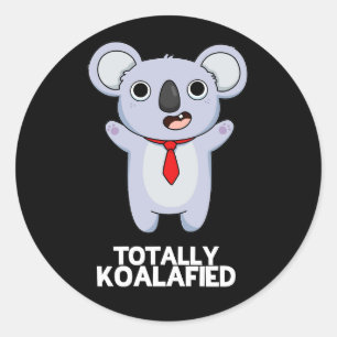 Adesivo Redondo Funny Koala Bear Pun Dark BG Totalmente Koala