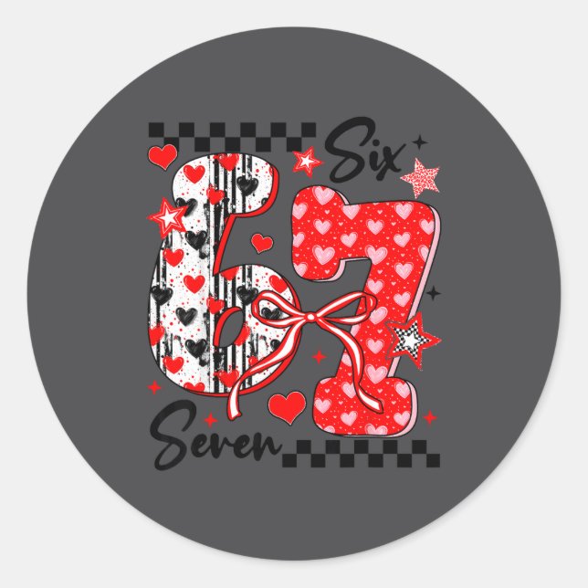 Adesivo Redondo Funny Meme Valentine Six Seven 67 Valentines Heart (Frente)