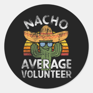 Adesivo Redondo Funny Nacho Média Voluntária Cinco De Mayo Mexica