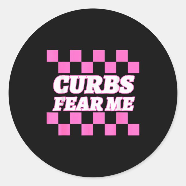 Adesivo Redondo Funny New Driver Curbs Fear Me Bad Drivers  (Frente)