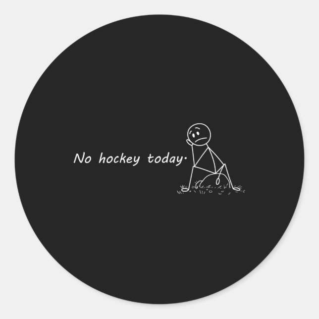 Adesivo Redondo Funny No Hockey Today (1)  (Frente)