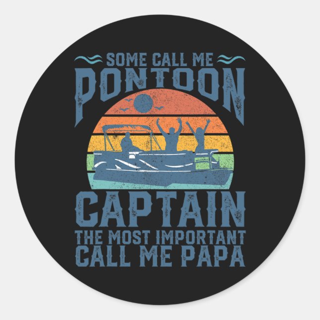 Adesivo Redondo Funny Pontoon Boat Captain Boating Dad Papa Grandf (Frente)