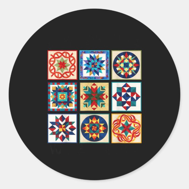 Adesivo Redondo Funny Quilting Sewing Make A Quilt Patterns Quilte (Frente)