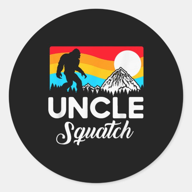 Adesivo Redondo Funny Quote Uncle Bigfoot Squatch  (Frente)