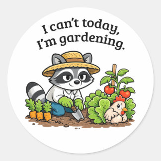 Adesivo Redondo Funny Raccoon Gardening – I Can’t Today I’m Garden