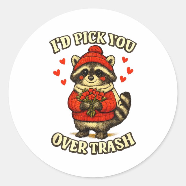 Adesivo Redondo Funny Raccoon I’d Ck You Over Trash Valentines Day (Frente)