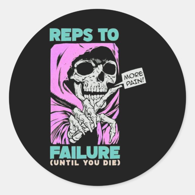 Adesivo Redondo Funny Reps To Failure Weinclusive F (Frente)