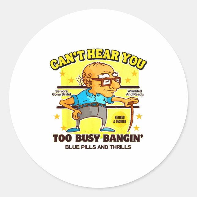 Adesivo Redondo Funny Retirement Bold Inappropriate Funny Gag Gift (Frente)