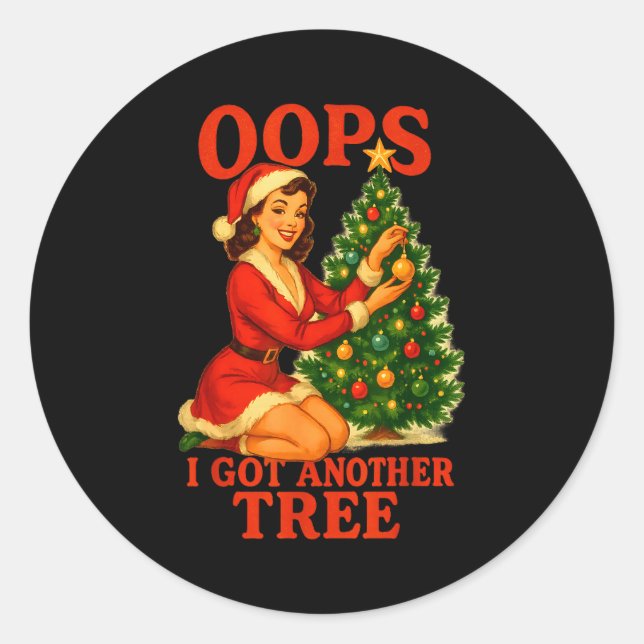 Adesivo Redondo Funny Retro Christmas Oops I Got Another Tree  (Frente)