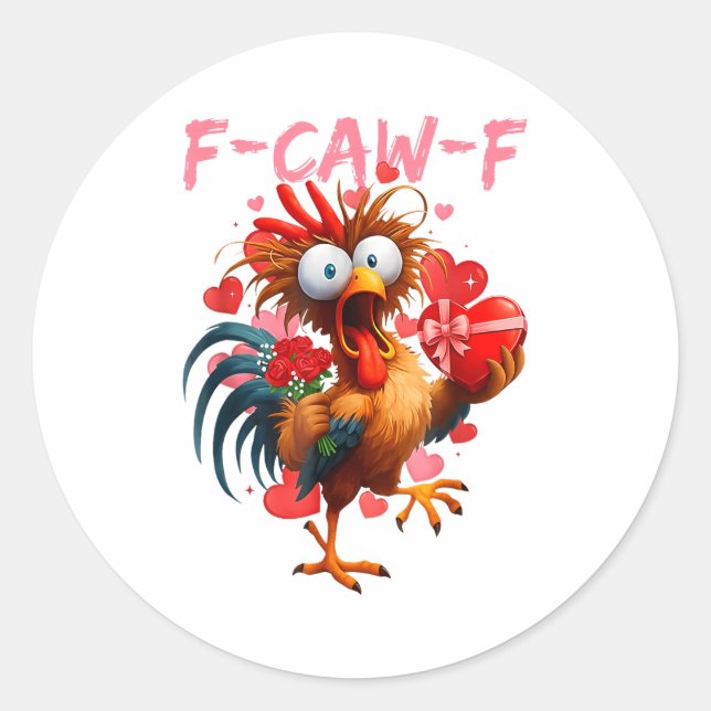 Adesivo Redondo Funny Rooster F-caw-f Valentines Day Chicken Fcawf (Frente)