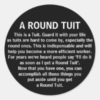 Funny Round Tuit Office Co-Worker Humor