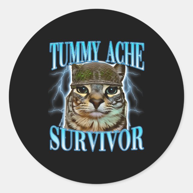 Adesivo Redondo Funny Saying Cats Tummy Ache Survivor Cat Meme Hum (Frente)