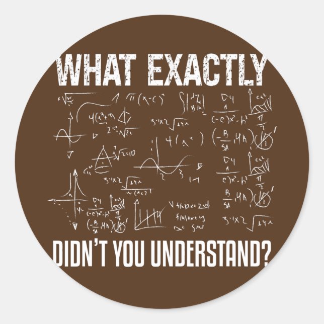 Adesivo Redondo Funny Science Teacher Physicist Math Physics  (Frente)