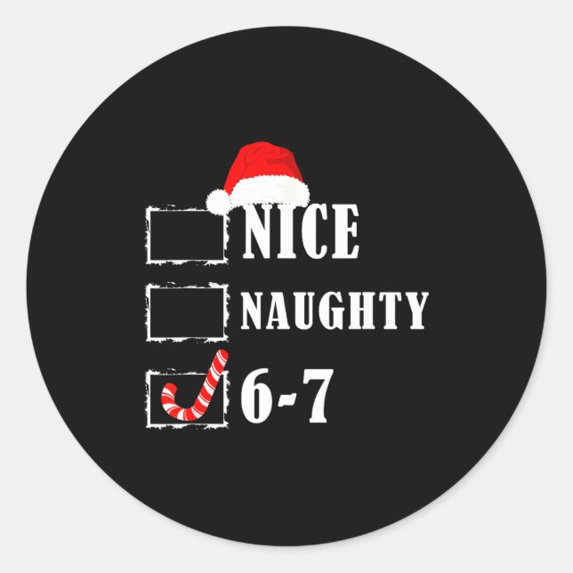 Adesivo Redondo Funny Six Seven 6-7 Meme Nice Naughty 67 Christmas (Frente)