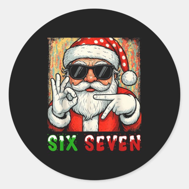 Adesivo Redondo Funny Six Seven Meme Christmas Cool Santa Saying 6 (Frente)