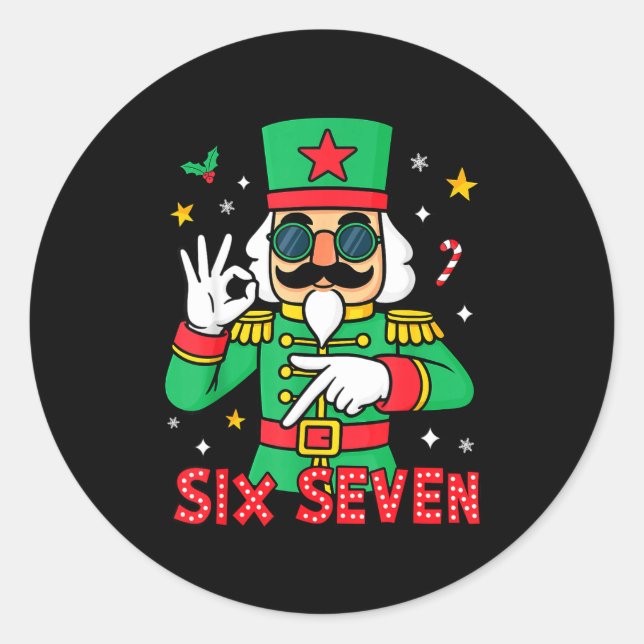 Adesivo Redondo Funny Six Seven Meme Christmas Nutcracker Saying 6 (Frente)