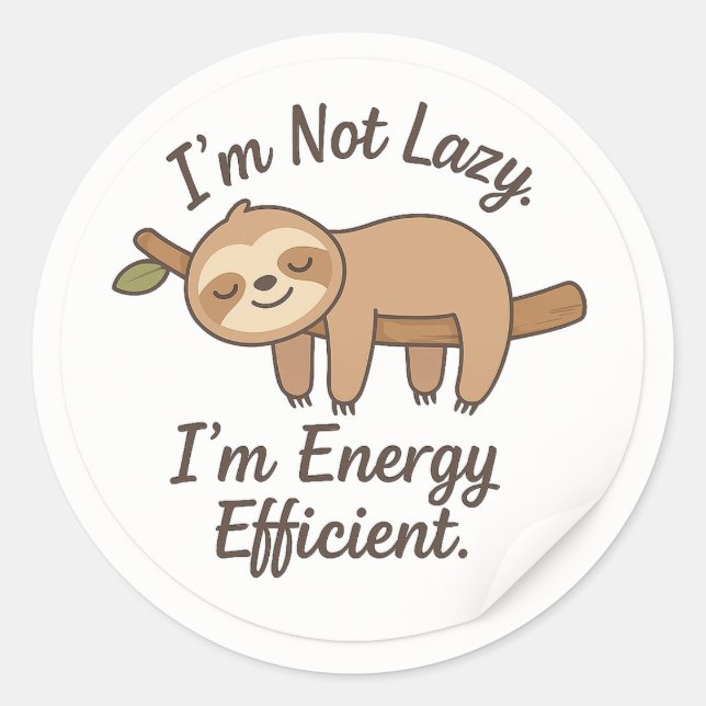 Adesivo Redondo Funny Sloth “I’m Energy Efficient” Sticker (Frente)