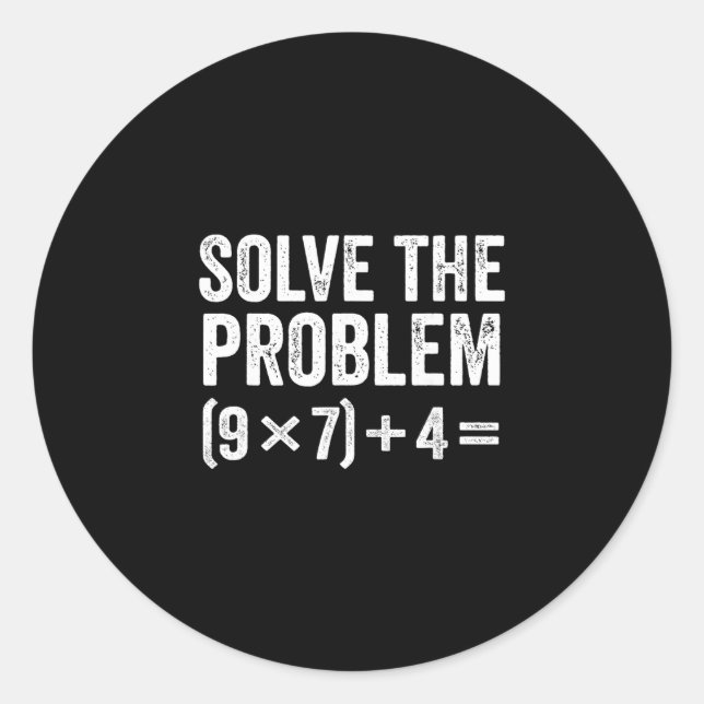 Adesivo Redondo Funny Solve The Problem 67 Meme Six Seven  (Frente)