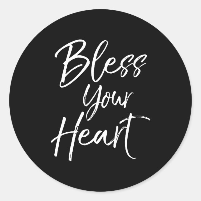 Adesivo Redondo Funny Southern Christian Saying Quote Gift Bless Y (Frente)