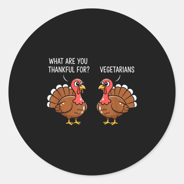 Adesivo Redondo Funny Thanksgiving Turkey Design - What Are You Th (Frente)