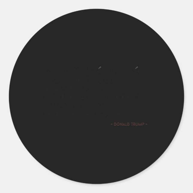 Adesivo Redondo Funny Trump Quotes Groceries Definition  (Frente)