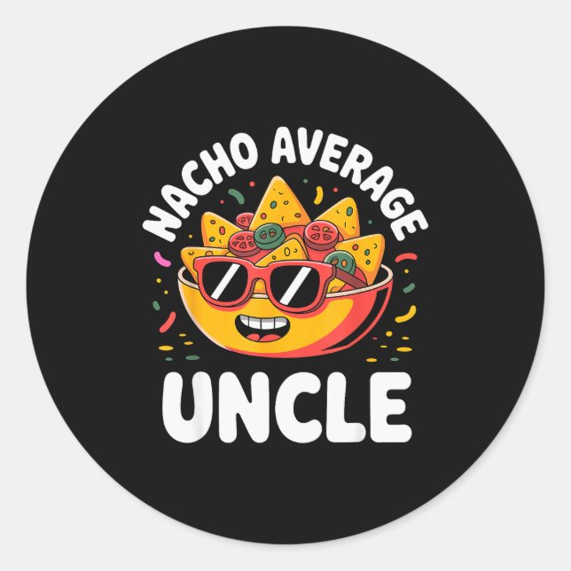 Adesivo Redondo Funny Uncle Design For Uncle Men First Time Uncle  (Frente)