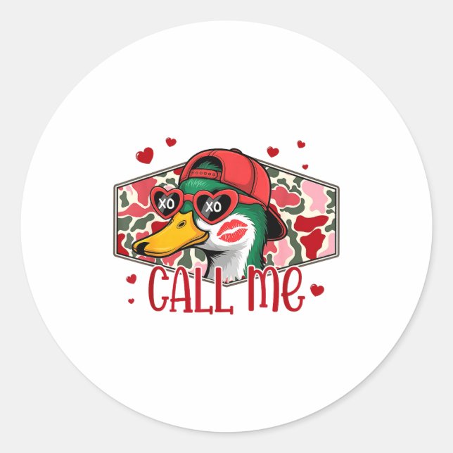 Adesivo Redondo Funny Valentines Day Call Me Duck Hunting Men Wome (Frente)