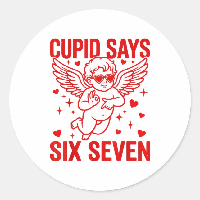 Adesivo Redondo Funny Valentine's Day Cud Says Six Seven Meme Girl (Frente)
