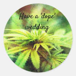 Adesivo Redondo Funny Weed Grunge, Pun De Casamento