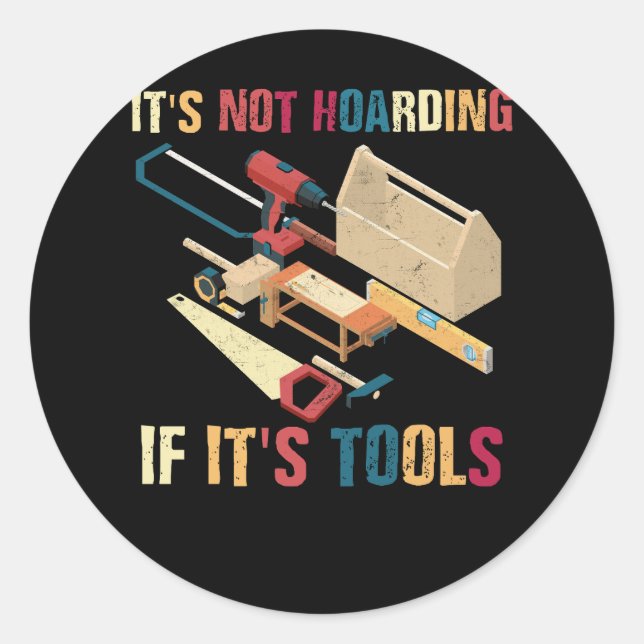 Adesivo Redondo Funny Woodworker Art Carpenter Wood Working Tools (Frente)